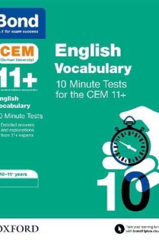 Cover of Bond 11+: CEM Vocabulary 10 Minute Tests: Ready for the 2025 exam