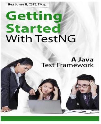 Cover of Getting Started With TestNG