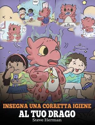 Cover of Insegna una corretta igiene al tuo drago