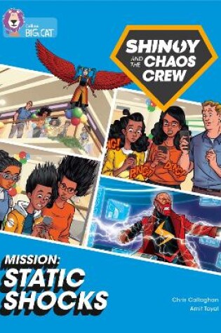 Cover of Shinoy and the Chaos Crew Mission: Static Shocks