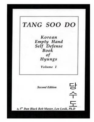 Book cover for Tang Soo Do Korean Empty Hand Self Defense Book of Hyungs Volume I