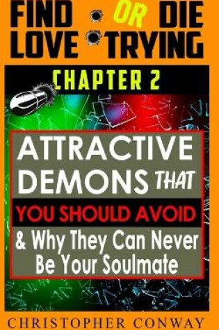 Cover of 'Attractive-Demons' that You Should Avoid and Why They Can Never Be Your Soulmate