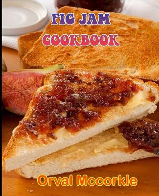 Book cover for Fig Jam Cookbook