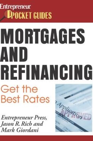 Cover of Mortgages and Refinancing : Get the Best Rates