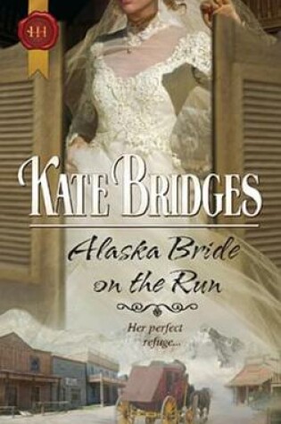 Cover of Alaska Bride on the Run