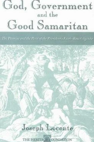 Cover of God, Government and the Good Samaritan