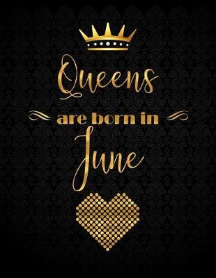 Book cover for Queens Are Born in June