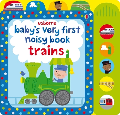 Book cover for Baby's Very First Noisy Book Trains