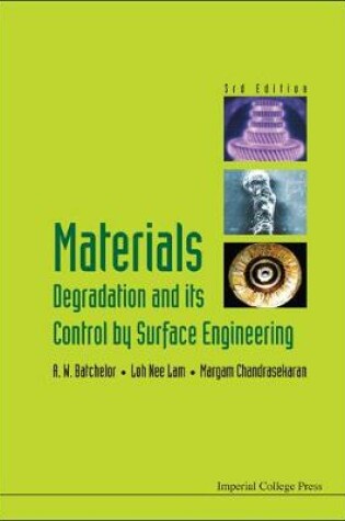 Cover of Materials Degradation And Its Control By Surface Engineering (3rd Edition)