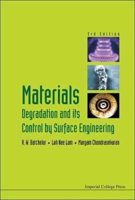 Book cover for Materials Degradation And Its Control By Surface Engineering (3rd Edition)