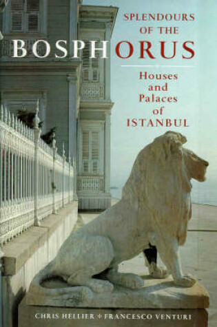 Cover of Splendours of the Bosphorus