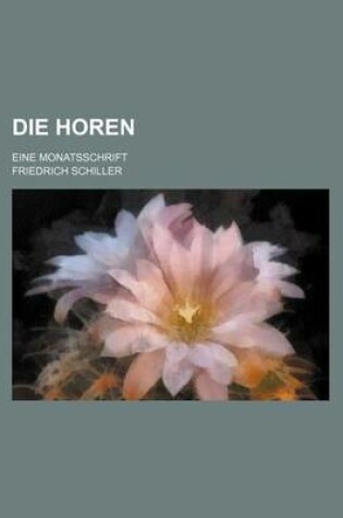 Cover of Die Horen; Eine Monatsschrift