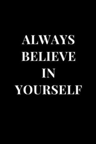 Cover of Always Believe in Yourself