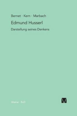 Cover of Edmund Husserl - Darstellung seines Denkens