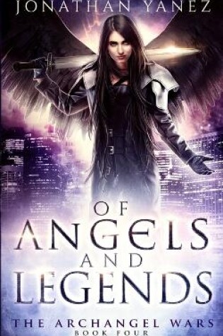 Cover of Of Angels and Legends
