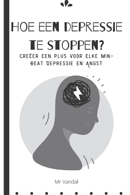 Book cover for Hoe een depressie te stoppen