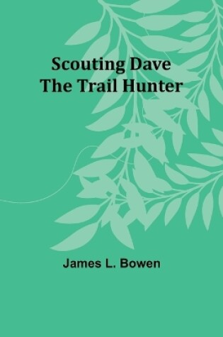 Cover of Scouting Dave