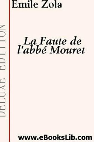 Cover of La Faute de L'Abbi Mouret