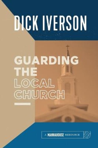 Cover of Guarding the Local Church
