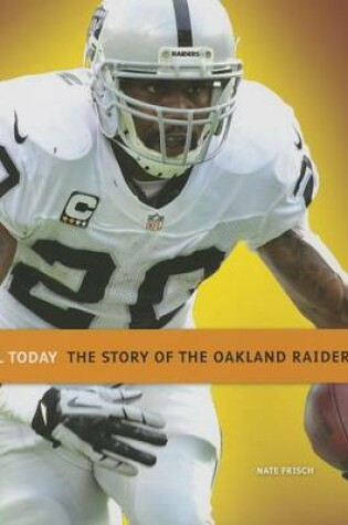 Cover of The Story of the Oakland Raiders