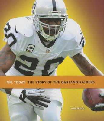 Book cover for The Story of the Oakland Raiders