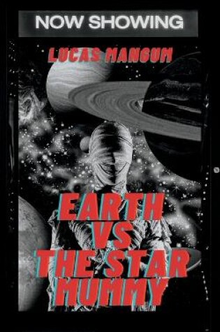 Cover of Earth vs the Star Mummy