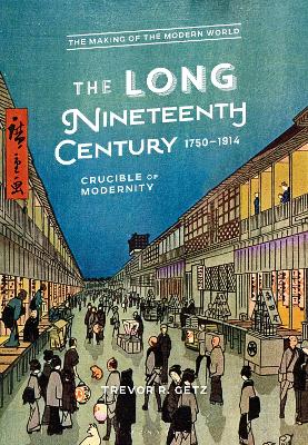 Book cover for The Long Nineteenth Century, 1750-1914