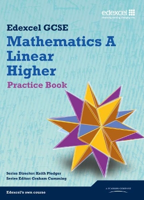 Book cover for GCSE Mathematics Edexcel 2010: Spec A Higher Practice Book