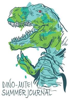 Book cover for Dino-Mite! Summer Journal