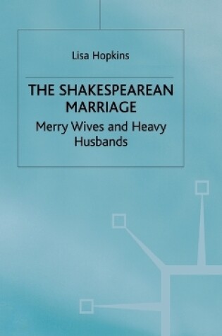 Cover of The Shakespearean Marriage