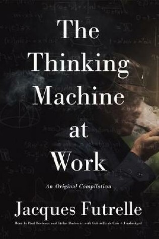 Cover of The Thinking Machine at Work