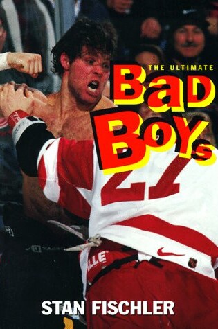 Cover of Ultimate Bad Boys