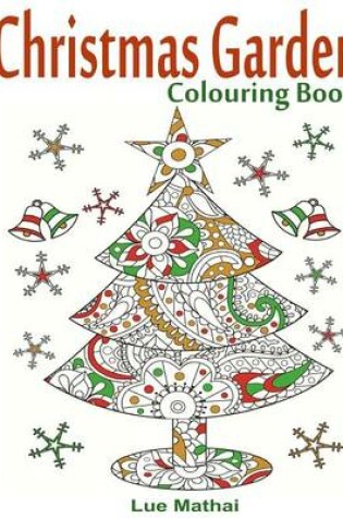 Cover of Christmas Garden Colouring Book