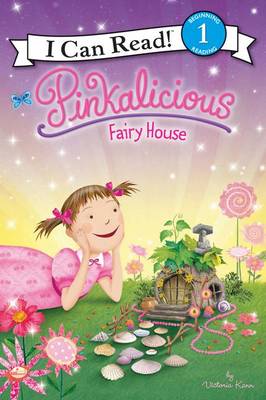 Book cover for Pinkalicious: Fairy House