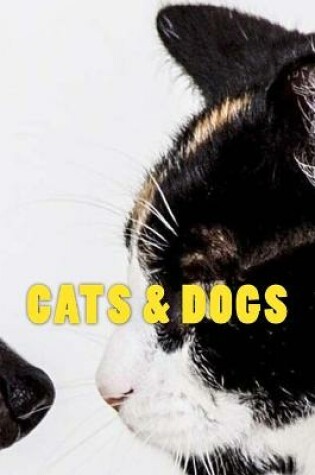 Cover of Cats & Dogs