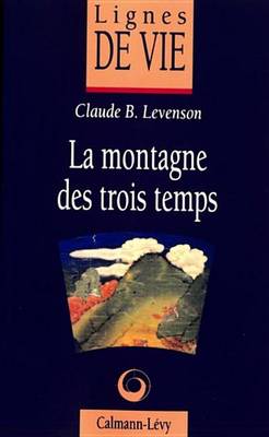 Book cover for La Montagne Des Trois Temps