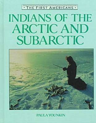 Book cover for Indians of the Arctic and Subarctic