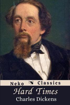 Book cover for Hard Times (Neko Classics Edition)