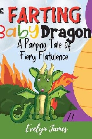 Cover of The Farting Baby Dragon