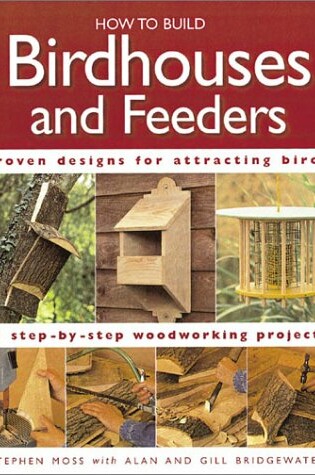 Cover of How to Build Birdhouses and Feeders