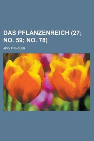 Cover of Das Pflanzenreich (27; No. 59; No. 78 )