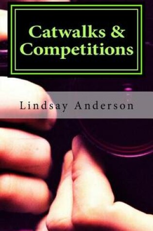 Cover of Catwalks & Competitions
