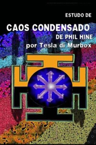 Cover of Estudo de Caos Condensado Phil Hine