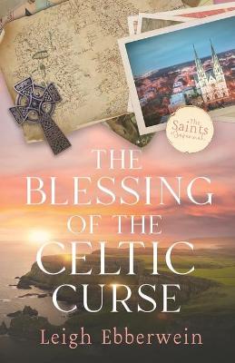 Book cover for The Blessing of the Celtic Curse