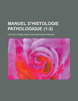 Book cover for Manuel D'Histologie Pathologique (1-2 )