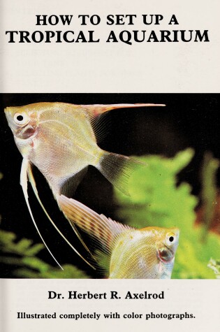 Cover of How to Set Up a Tropical Aquarium