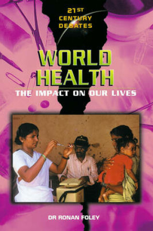 Cover of 21st Century Debates: World Health