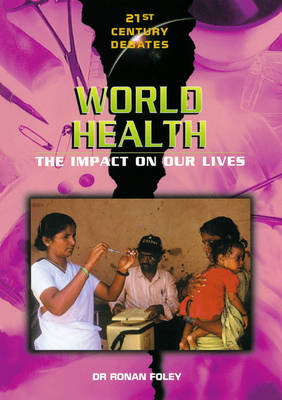 Book cover for 21st Century Debates: World Health