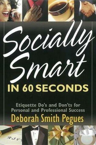 Cover of Socially Smart in 60 Seconds
