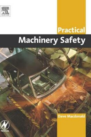 Cover of Practical Machinery Safety